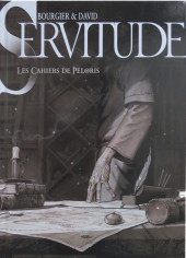 Servitude -HS- Les Cahiers de Peloris