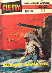 Guerra -219- Perigoso amanhecer