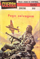 Guerra -215- Fuga selvagem
